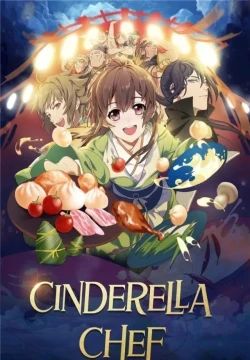 Cinderella Chef: Adorable Food Goddess 2nd Season
